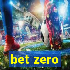 bet zero